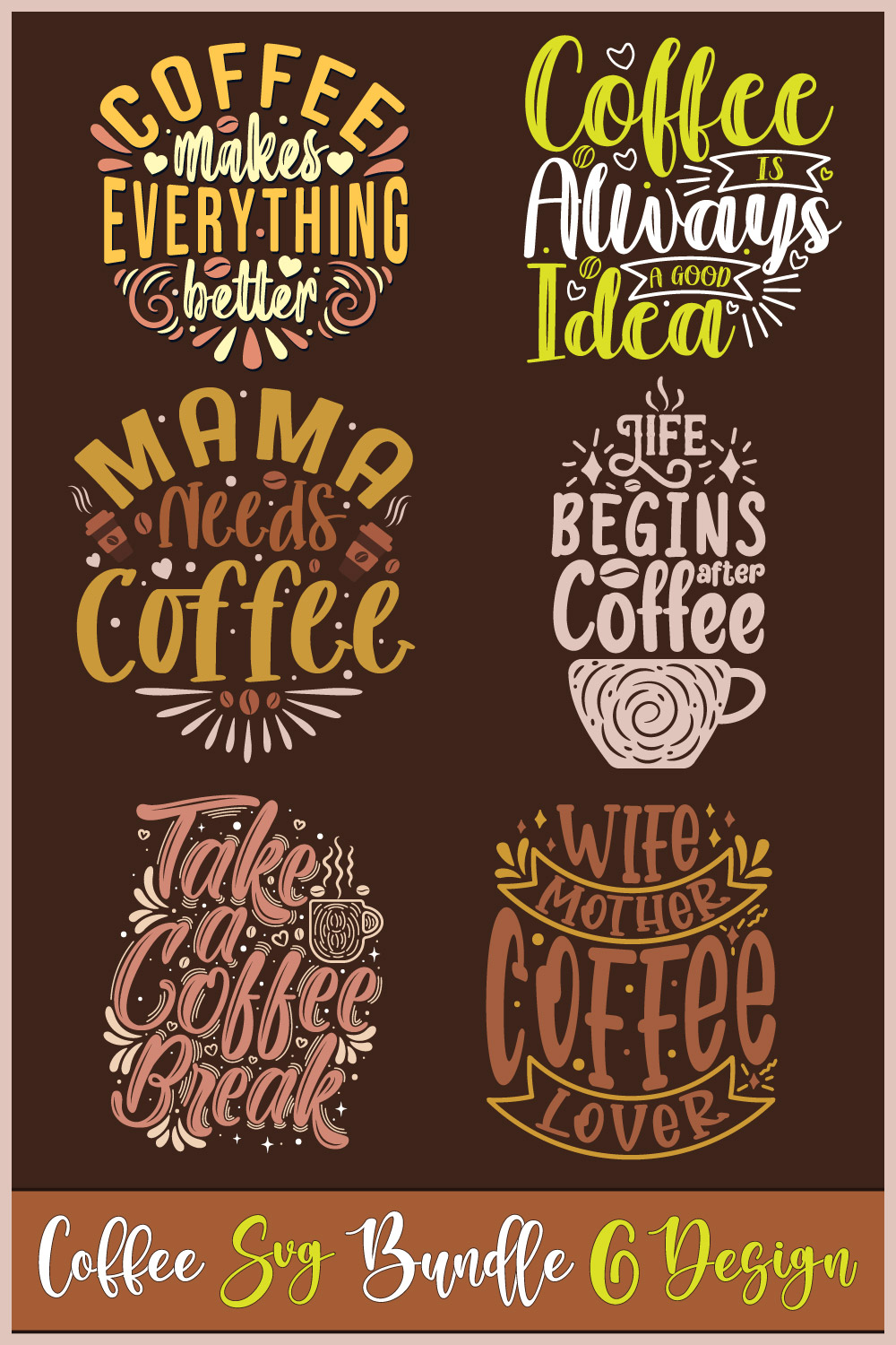 6 Coffee Typography T-Shirt Design Bundle pinterest preview image.