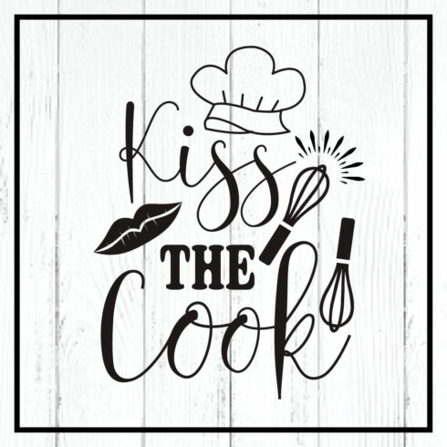 kiss the cook svg cover image.