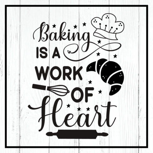 baking is a work of heart svg cover image.