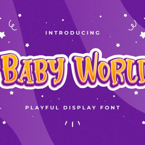 Baby World - Playful Display Font cover image.