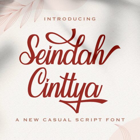 Seindah Cinttya - Casual Script Font cover image.