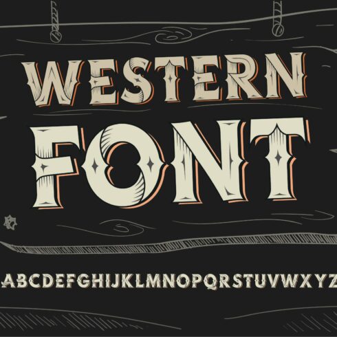 Western vintage font.Uppercase only cover image.