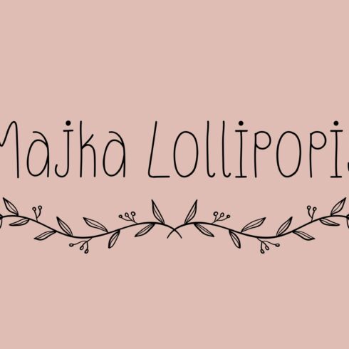 Majka Lollipopis Fun & Quirky Font cover image.