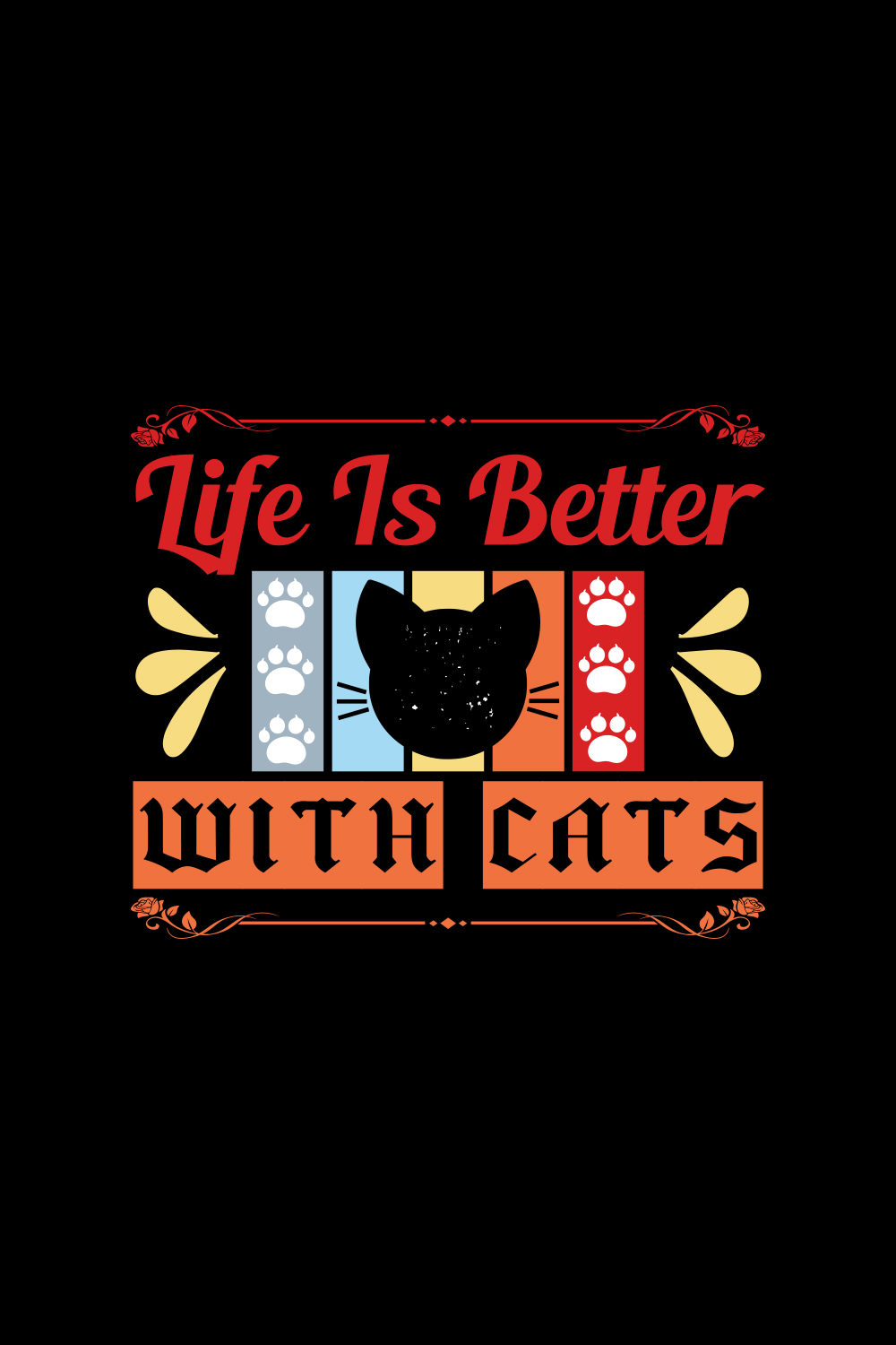 Life Is Better With Cats pinterest preview image.