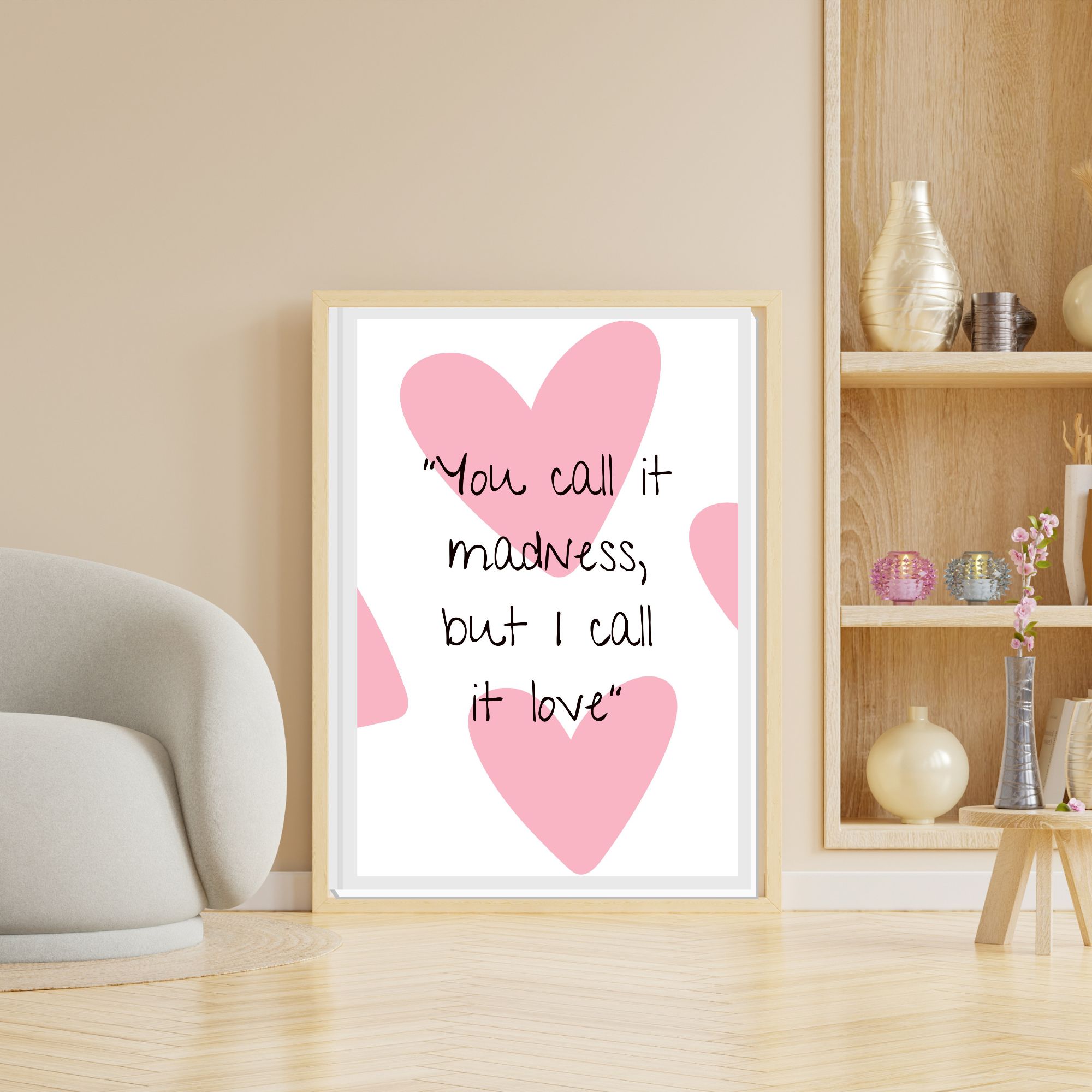 You call it madness, but I call it love - Love Print | Valentine\\\'s Day Decor | Valentine Printable Wall Art | Heart Wall Decor - Digital preview image.