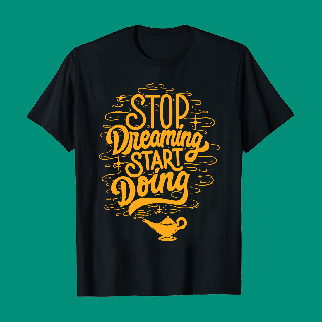 Stop Dreaming Start Doing Typography Design preview image.