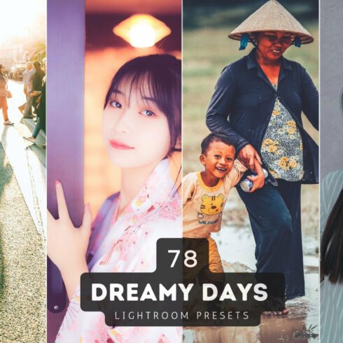 78 Dreamy Days Lightroom Presetscover image.