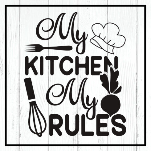 my kitchen my rules svg cover image.