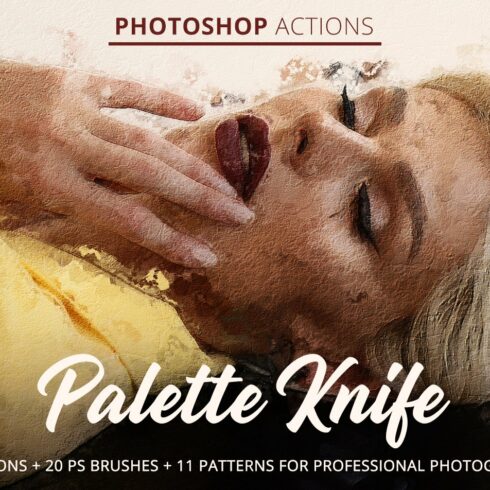 Palette Knife Actions for Photoshopcover image.