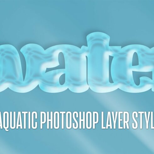 4 Water Photoshop Layer Stylescover image.