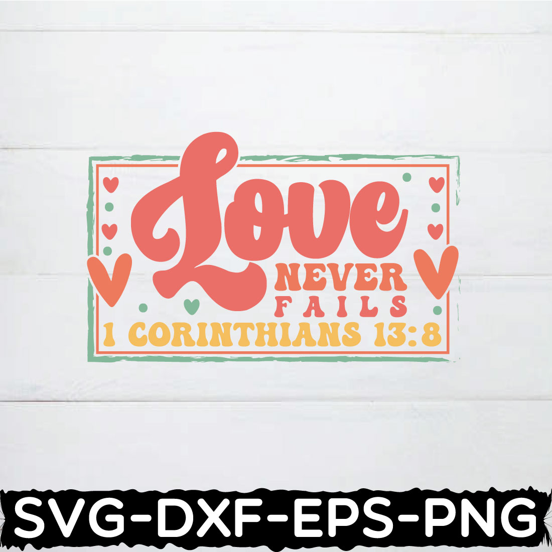 love never fails 1 corinthians 13:8 retro cover image.