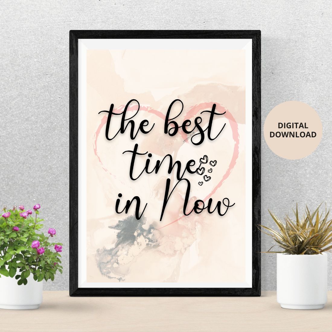 The best time is Now, inspiring and Motivational Wall Art preview image.