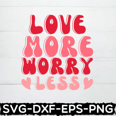 love more worry less retro cover image.