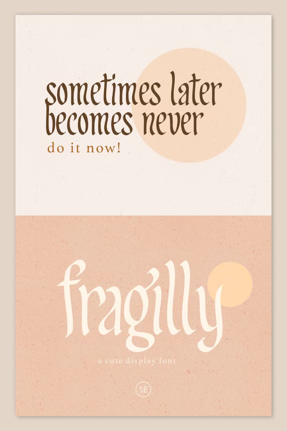 An example of a Fragilly Cute Display Font on a beige and orange background.