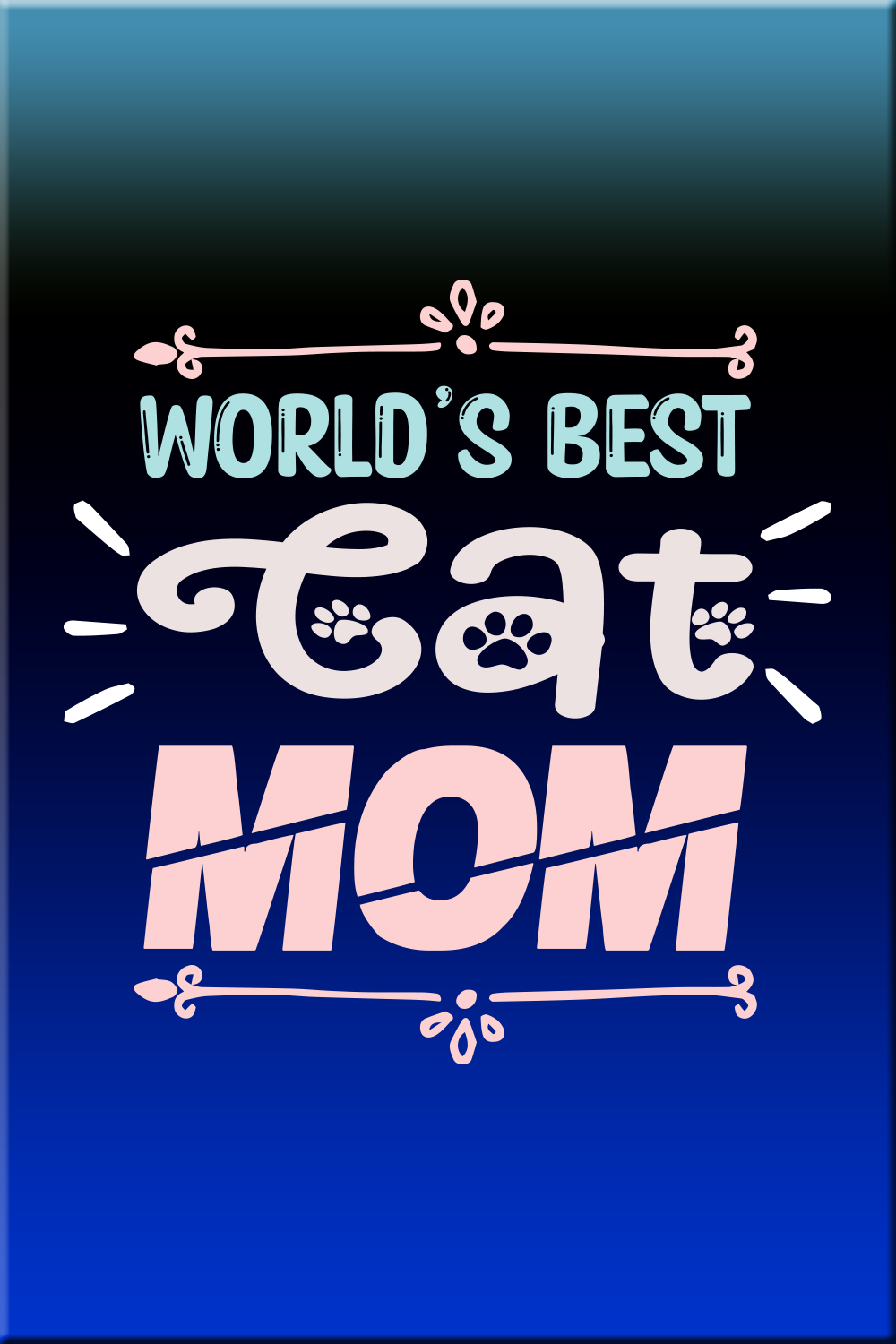 World’s Best Cat Mom pinterest preview image.