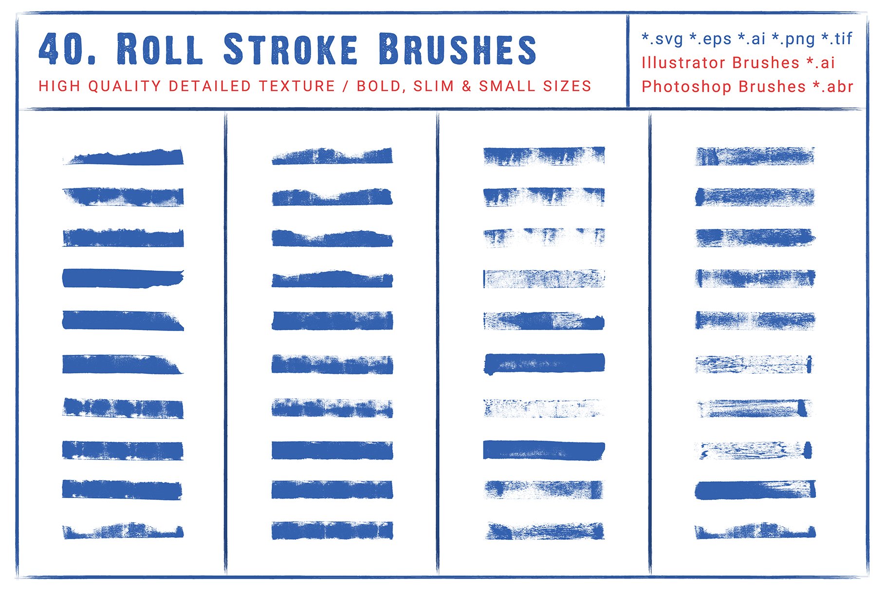 40 Roll Stroke Brushes for Ai & Pspreview image.
