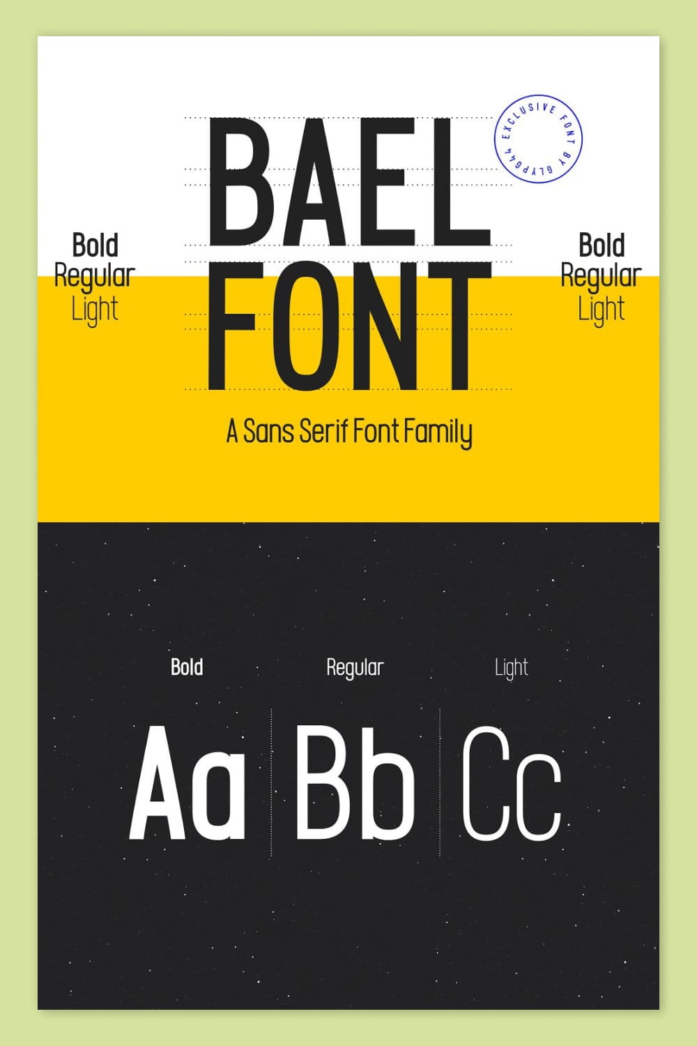 An example of a Bael Font Family on a white, yellow and black background.
