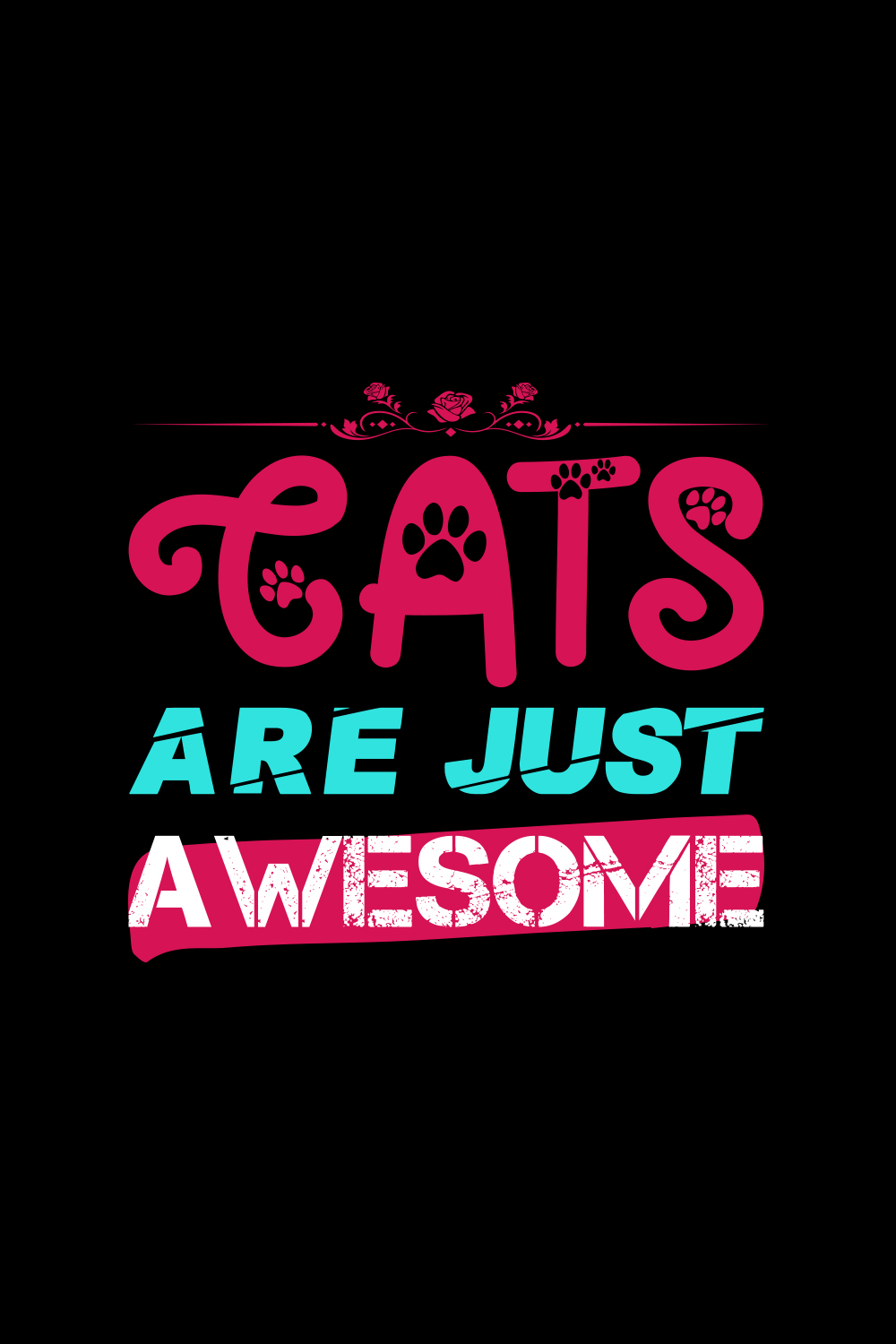 Cats Are Just Awesome pinterest preview image.