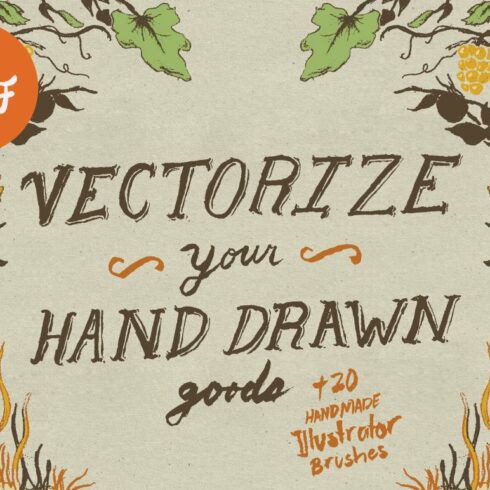 Vectorize Your Hand Drawn Goods+Morecover image.