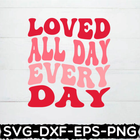 loved all day every day retro cover image.