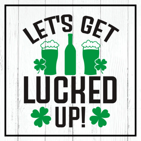 let\'s get lucked up! svg cover image.