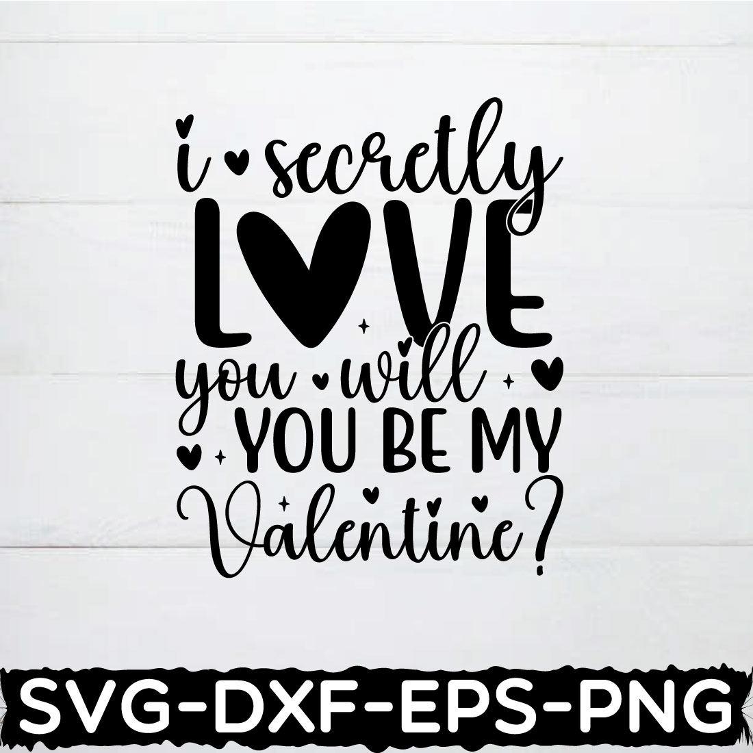 i secretly love you will you be my valentine? shirt cover image.