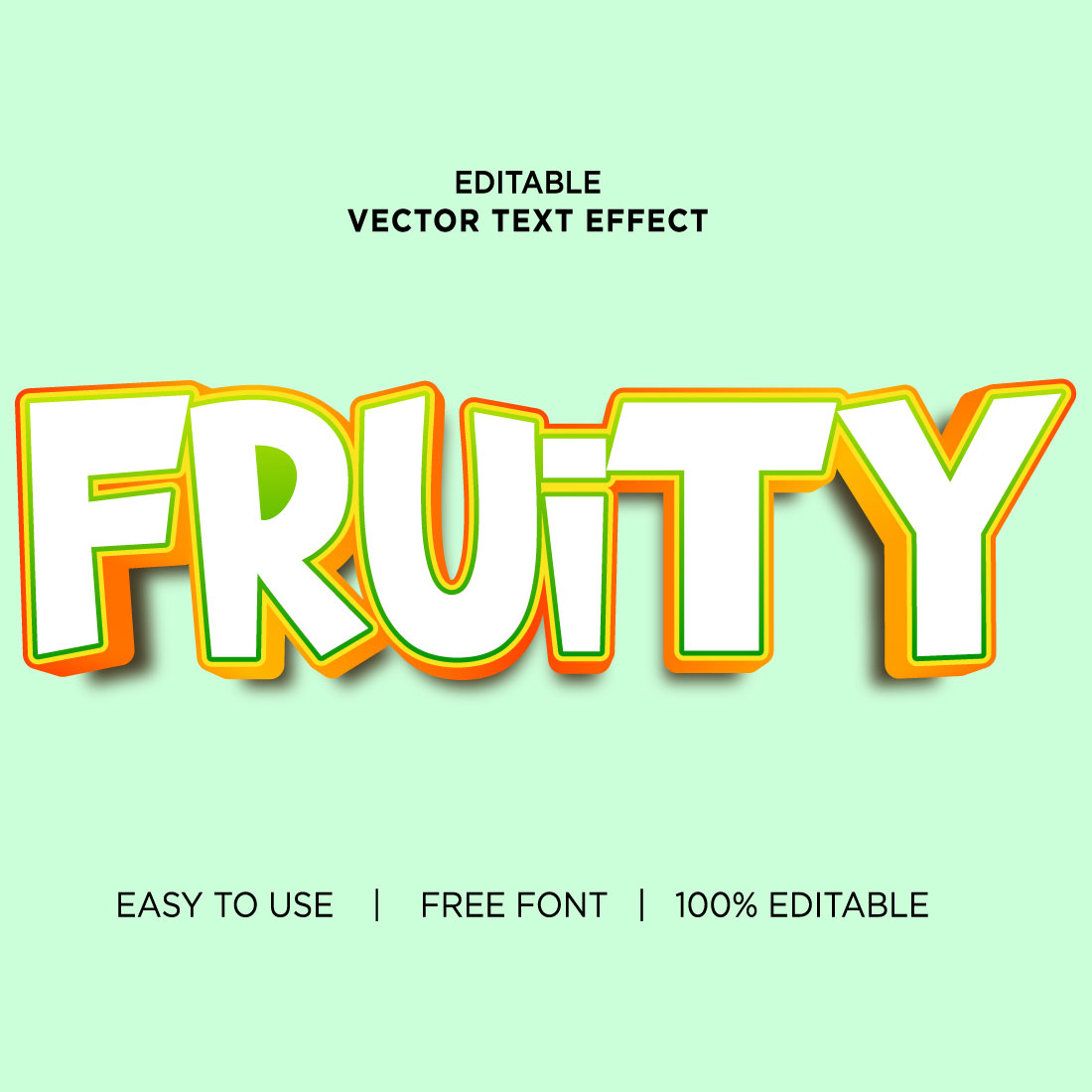 Fruity 3d text effects vector illustrations New Text style eps files editable text effect vector, 3d editable text effect vector, editable font effect vector, preview image.