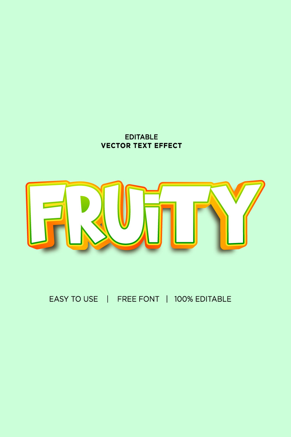 Fruity 3d text effects vector illustrations New Text style eps files editable text effect vector, 3d editable text effect vector, editable font effect vector, pinterest preview image.