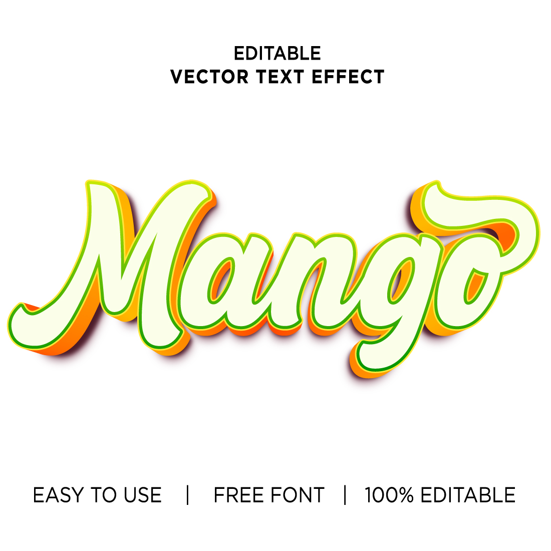 Mango 3d text effects vector illustrations New Text style eps files Editable text effect vector, 3d editable text effect vector, editable font effect vector, text effect vector, preview image.