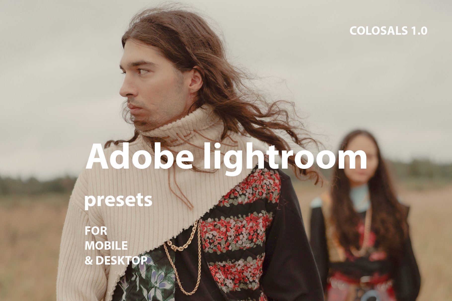 COLOSALS adobe lightroom presetscover image.