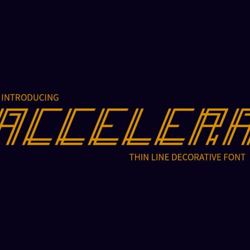 Accelera - Thin Line Decorative Font cover image.