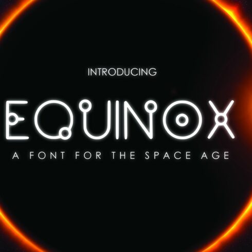 EQUINOX - A Font for the Space Age cover image.