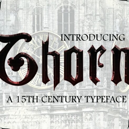 THORN, a Blackletter Typeface cover image.