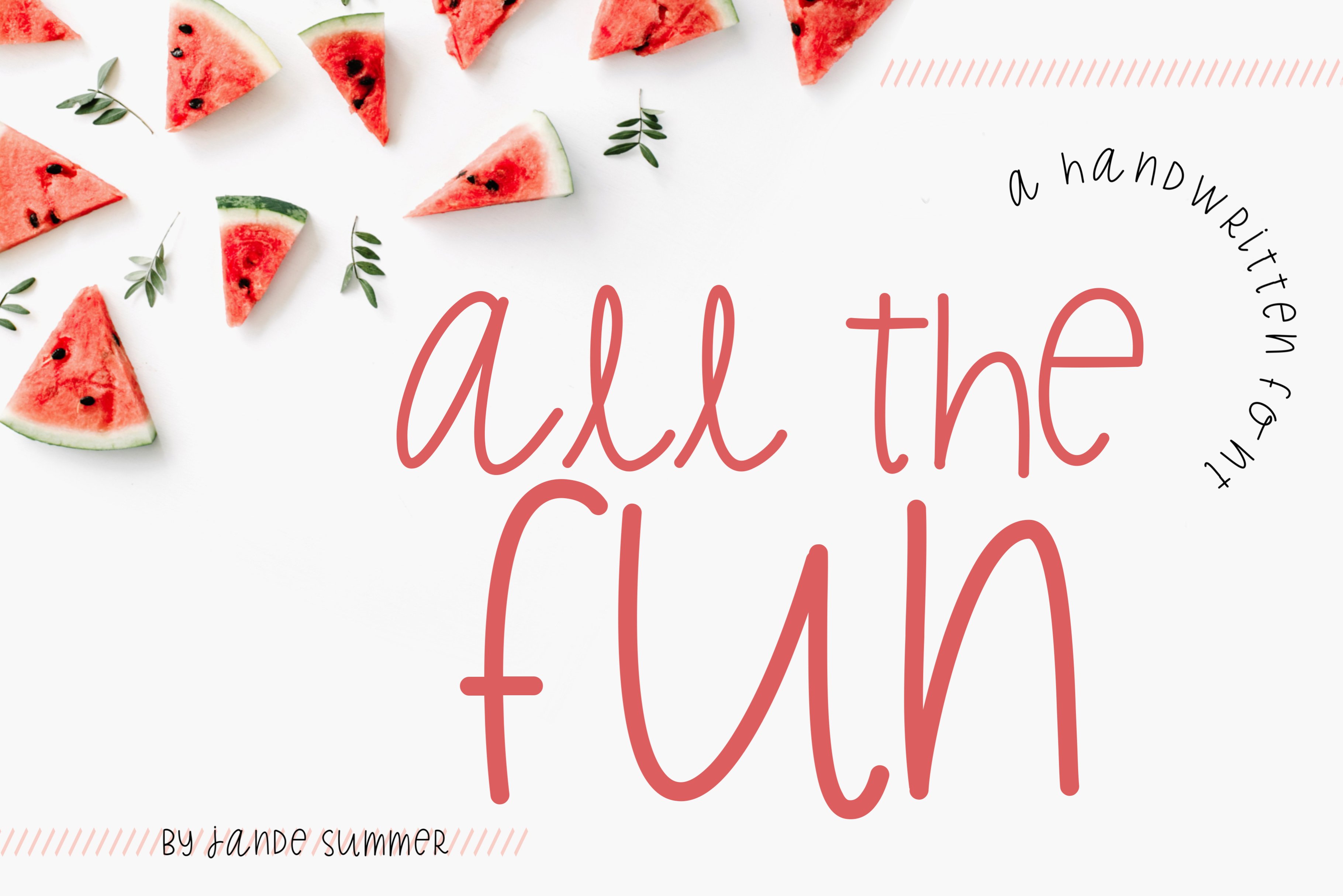 All the Fun | a Handwritten Font cover image.