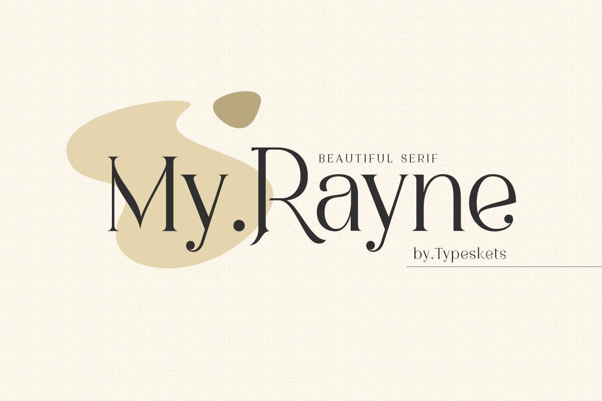 My Rayne - Stylish Serif Font preview image.