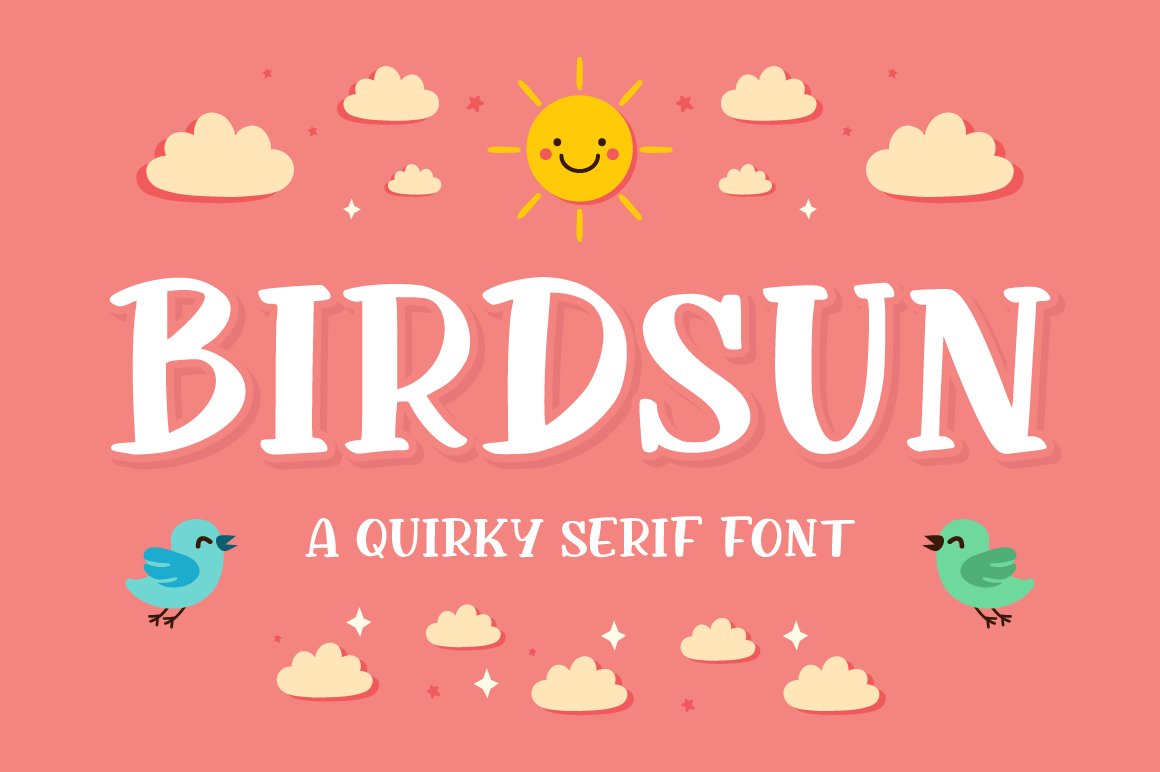 Birdsun a Quirky Serif Font cover image.