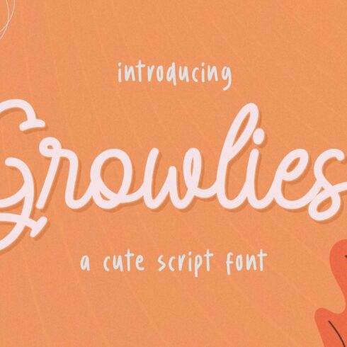 Growlies - Cute Script Font cover image.