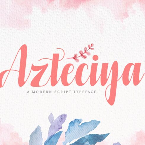 Azteciya - Handwritten Font cover image.