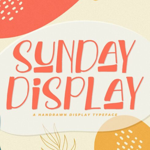 Sunday Display - Playful Font cover image.