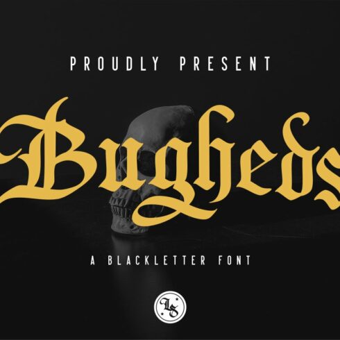 Bugheds - Blackletter Font cover image.