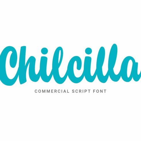 Chilcilla Commercial Script Font cover image.