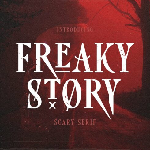 Freaky Story - Creepy Font cover image.