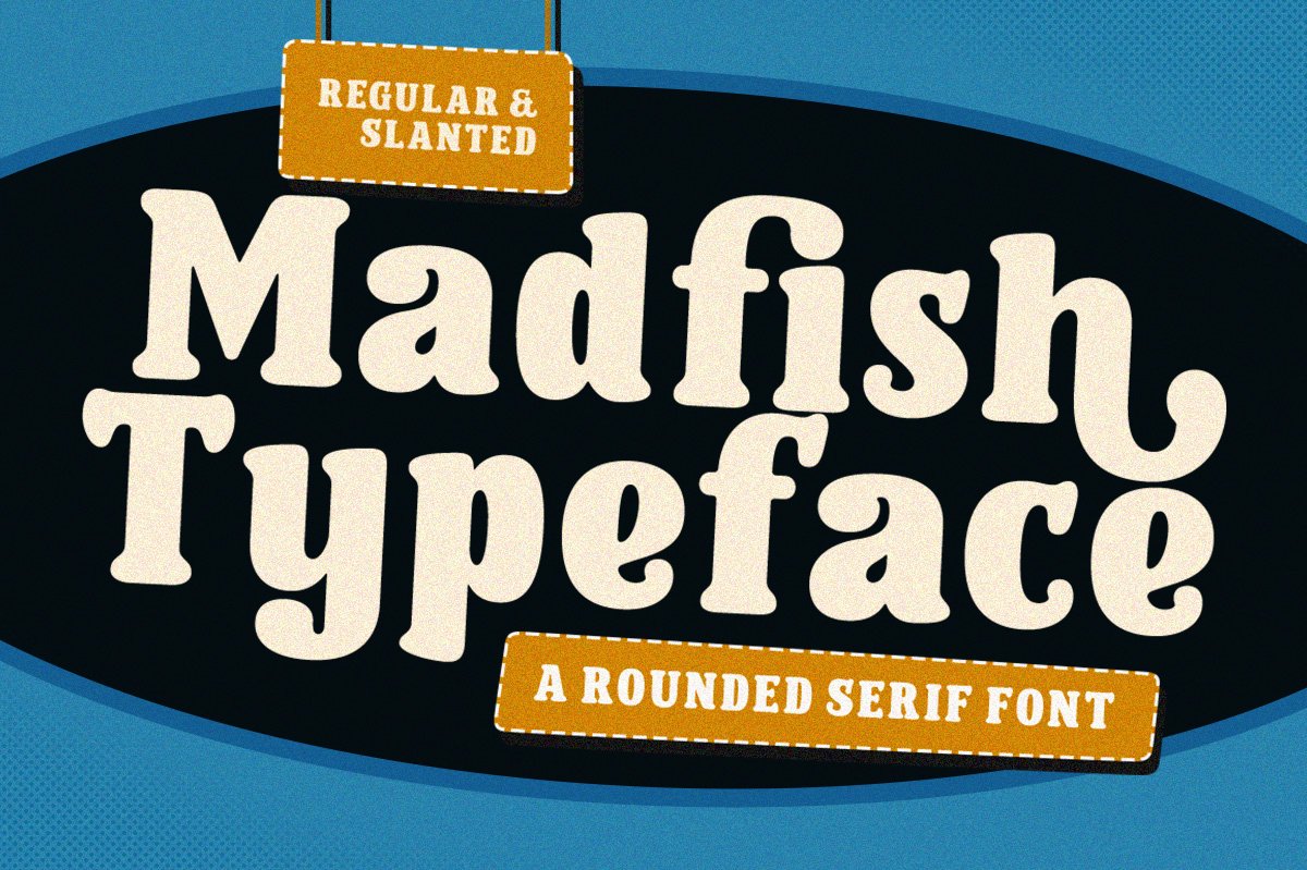 Madfish Typeface  - A Rounded Serif cover image.