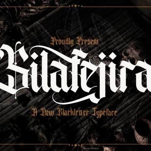 Silafejira - Blackletter Font cover image.