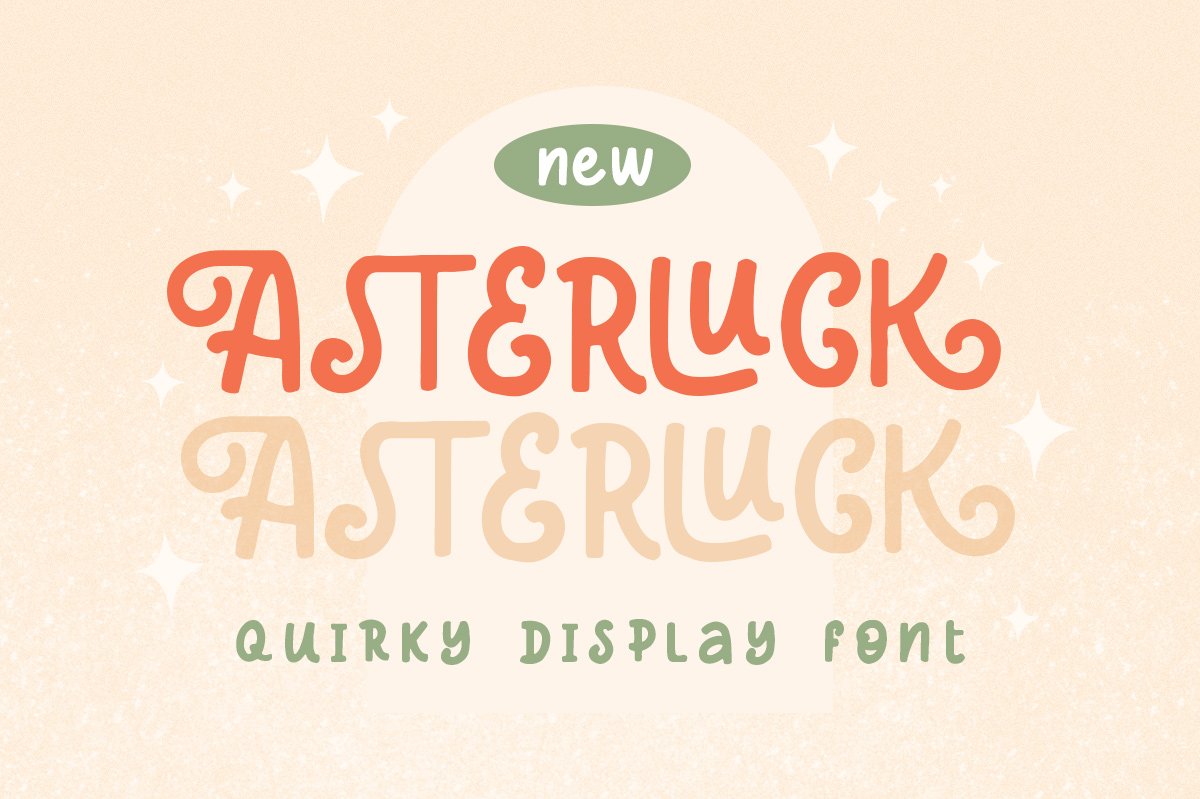 Asterluck - Quirky Display Font cover image.