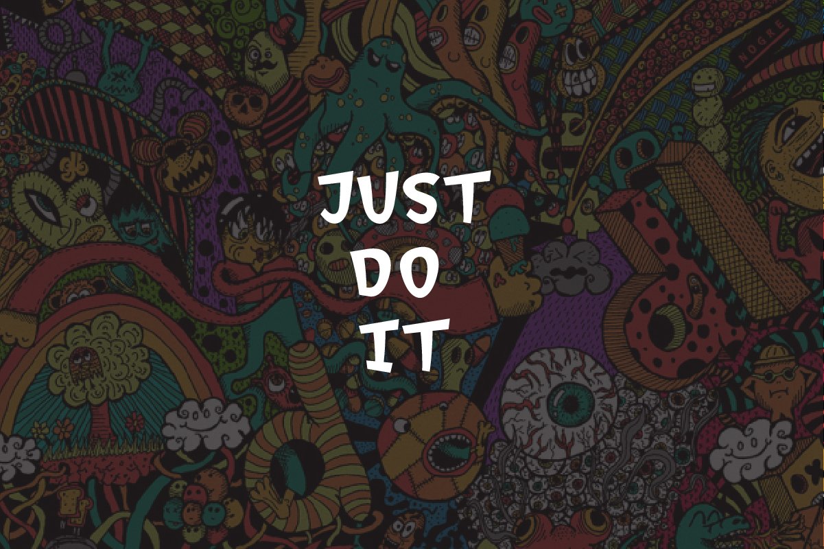 The words just do it written on a colorful background.