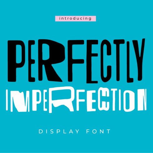 PERFECTLY IMPERFECTION | Font cover image.