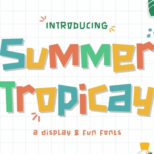 Summer Tropica - Playful Font cover image.