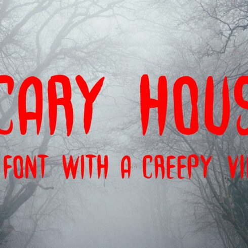 Scary House | a creepy font cover image.