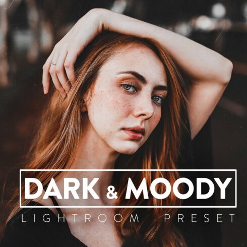 10 DARK MOODY Lightroom Presetcover image.